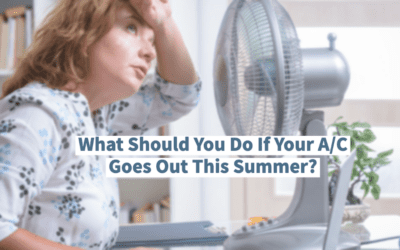 What Should You Do If Your A/C Goes Out This Summer?  